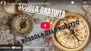 La Bussola del Profitto – Il Video Gratuito che Ti Guida Verso la Libertà Finanziaria